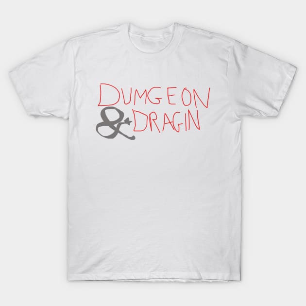 Dumgeon and Dragin' - Awful DND Parody Logo T-Shirt by CursedContent